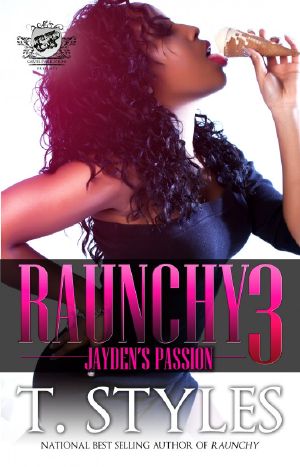 [Raunchy 03] • Jayden's Passion